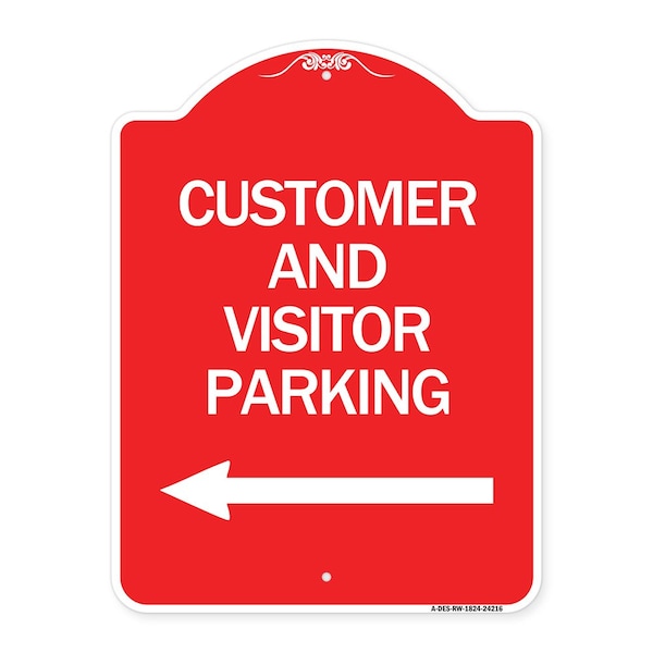 Signmission Customer and Visitor Parking W/ Left Arrow, Red & White Aluminum Sign, 18" x 24", RW-1824-24216 A-DES-RW-1824-24216 - main